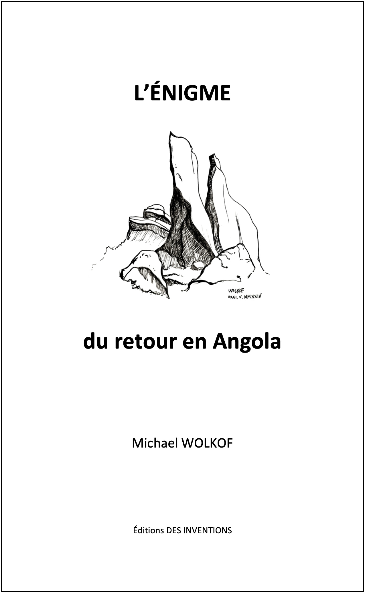 L'ÉNIGME du retour en Angola